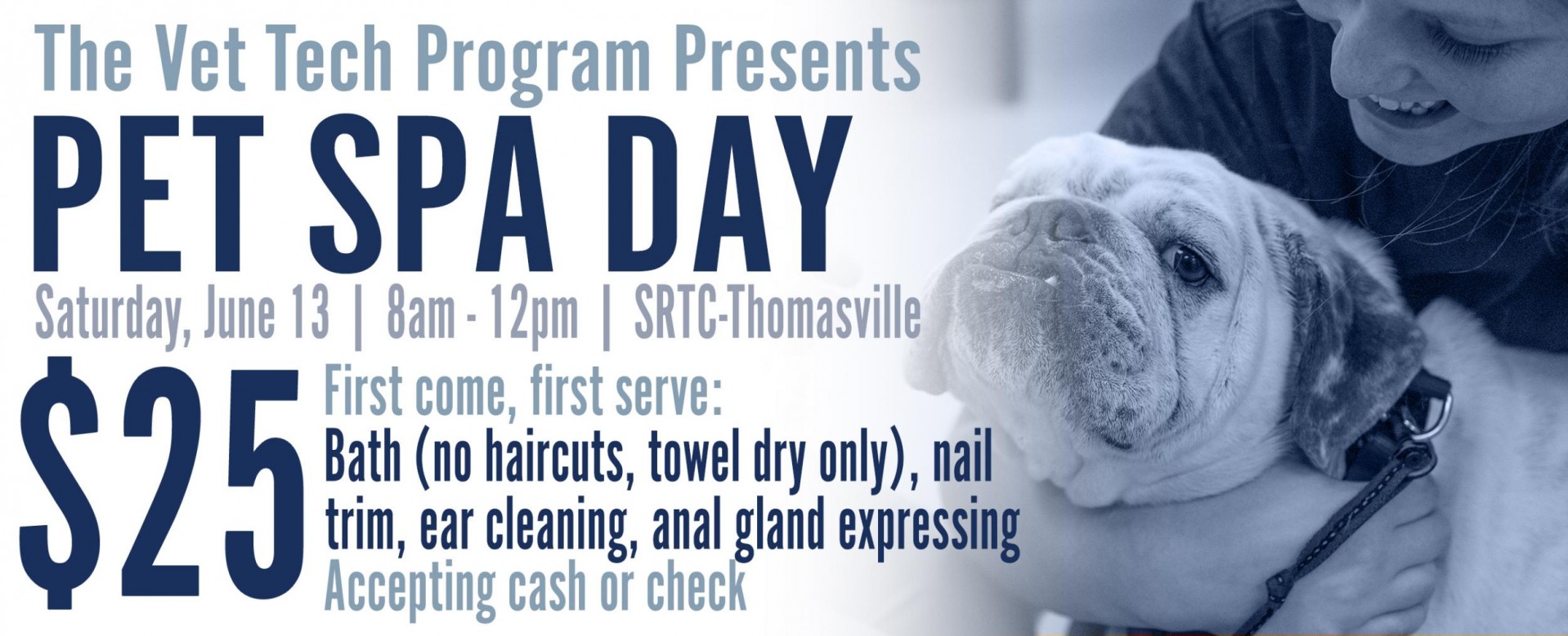 The Vet Tech program presents Pet Spa Day on Saturday June 13 from 8am to 12pm at SRTC-Thomasville. $25 First come, first serve: Bath (no haircuts, towel dry only), nail trim, ear cleaning, anal gland expressing. Accepting cash or check.