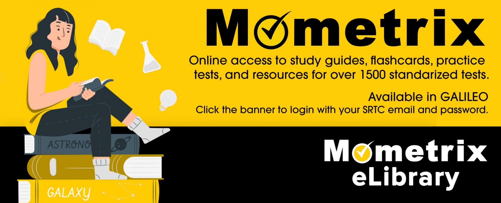 Mometrix eLibrary Database Click banner to login with your SRTC email and password.