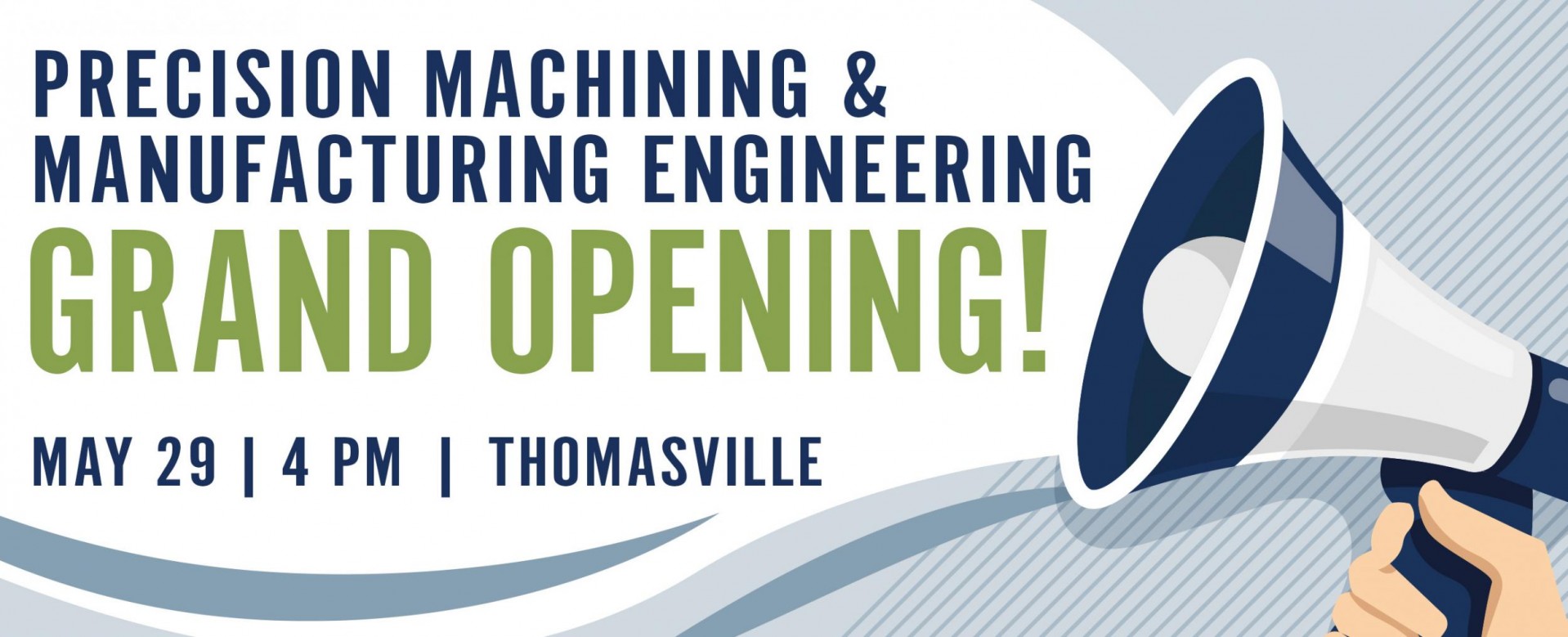 Join us on the Precision Machining and Manufacturing Engineering Grand Opening on May 29, 2025.