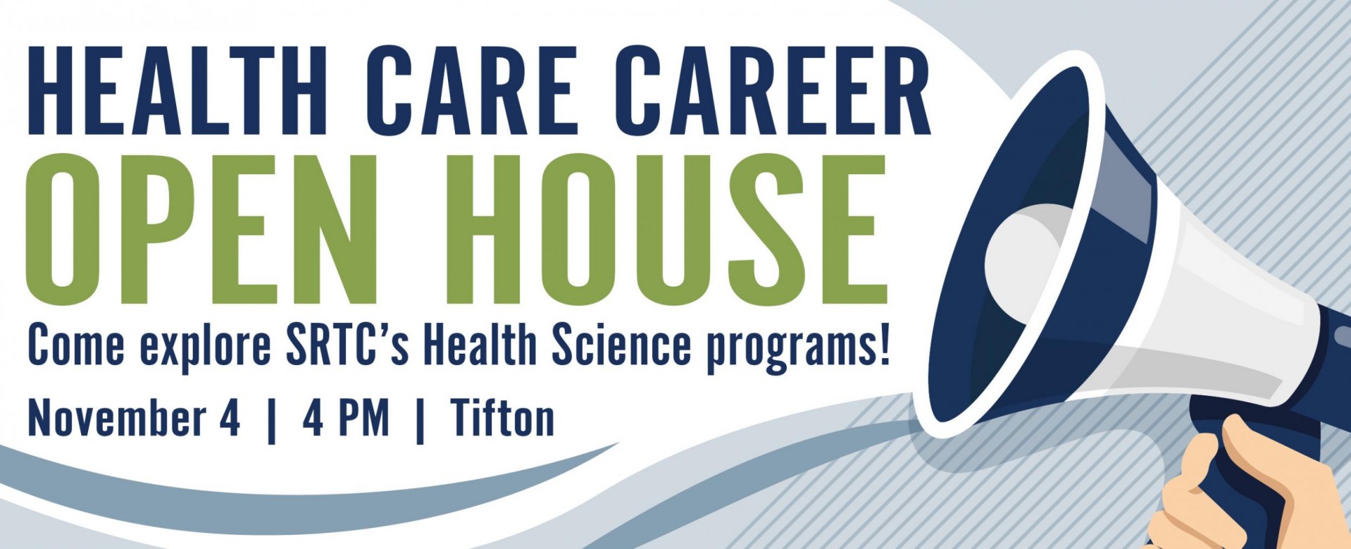 Health Care Career Open House Click banner to learn more about our Health Science programs.