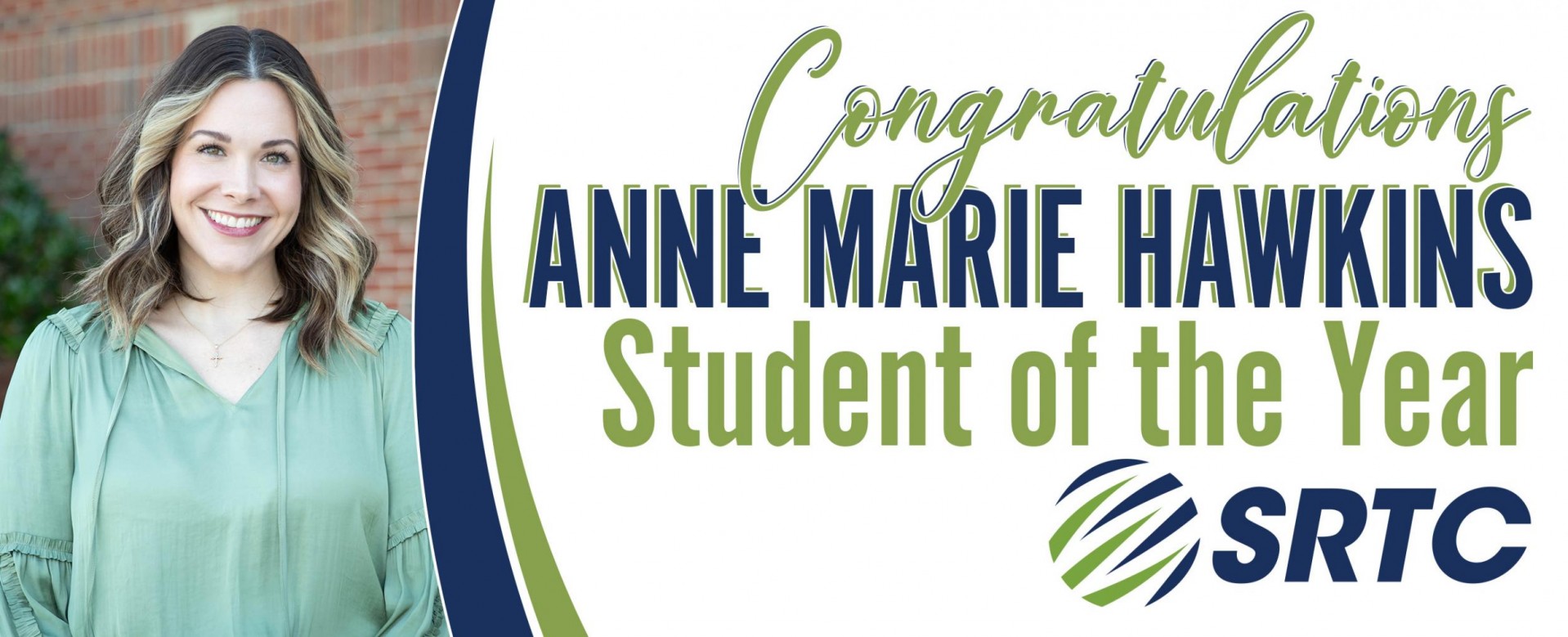 Congratulations, Anne Marie Hawkins, on being named Student of the Year!